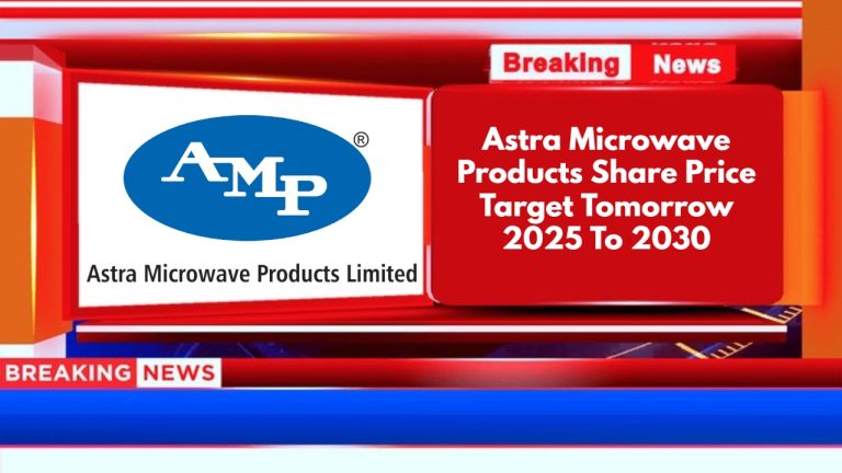 Astra Microwave Products Share Price Target Tomorrow 2025 To 2030