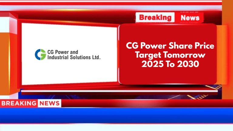 CG Power Share Price Target Tomorrow 2025 To 2030
