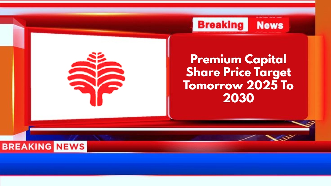 Premium Capital Share Price Target